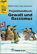 Projekthandbuch: Gewalt und Rassismus